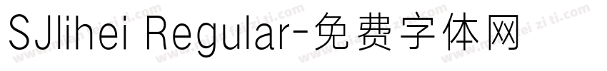 SJlihei Regular字体转换